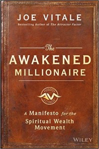 Book Cover: The Awakened Millionaire by Joe Vitale