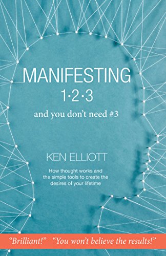 Book Cover: Manifesting 123, and you don't need #3