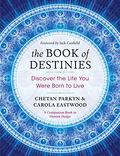 Book Cover: The Book of Destinies: Discover the Life You Were Born to Live