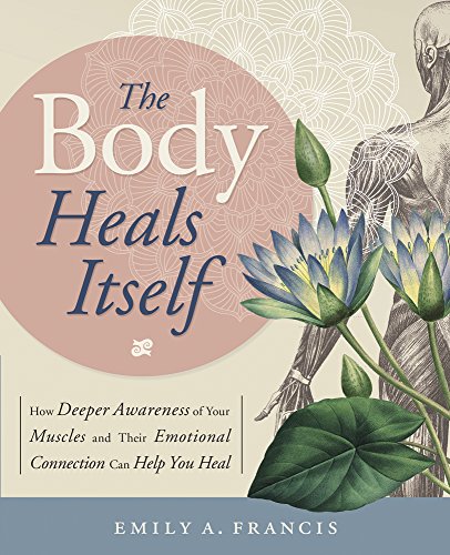 Book Cover: The Body Heals Itself