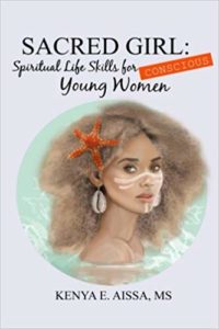 Book Cover: Sacred Girl: Spiritual Life Skills for Conscious Young Women