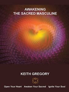 Book Cover: Awakening the Sacred Masculine