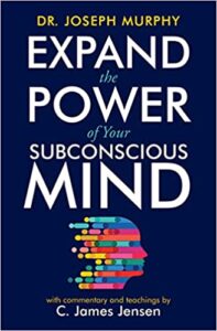 Book Cover: Expand the Power of Your Subconscious Mind