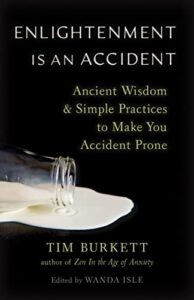 Book Cover: Enlightenment Is an Accident
