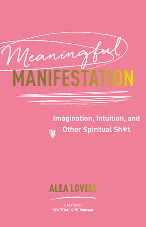 Book Cover: Meaningful Manifestation
