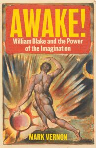 Book Cover: Awake!: William Blake and the Power of the Imagination