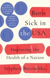 Book Cover: Born Sick in the USA