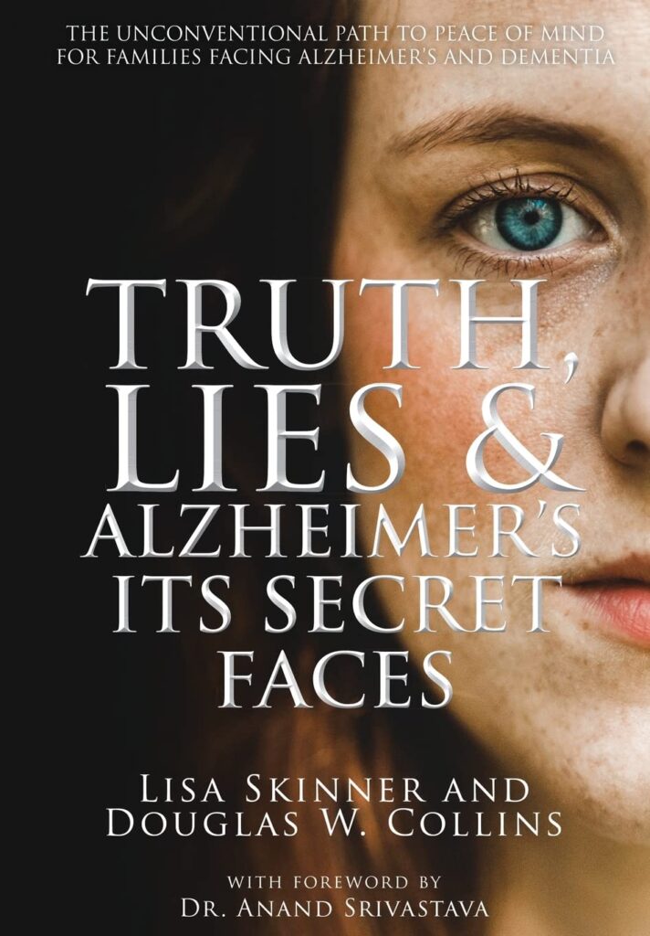 Book Cover: Truth, Lies & Alzheimer's