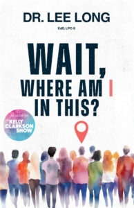 Book Cover: WAIT, Where Am I in This?
