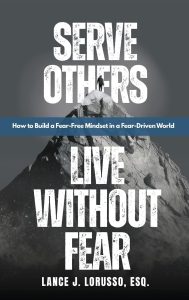 Book Cover: Serve Others. Live Without Fear